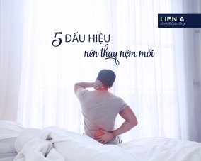 KHI NÀO NÊN THAY ĐỆM (NỆM ) MỚI